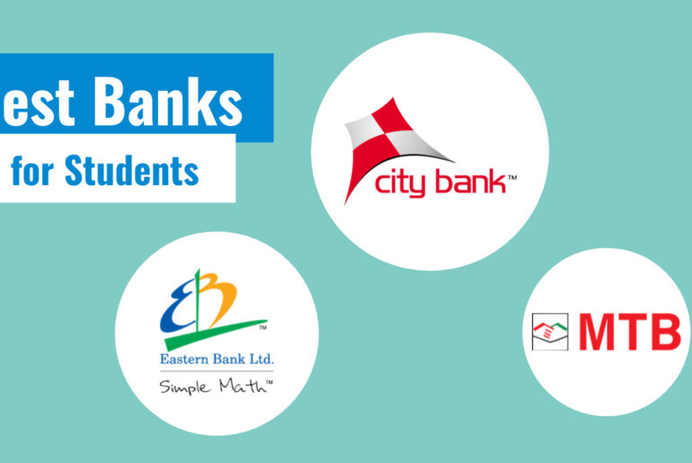 Best Banks for Students in Bangladesh